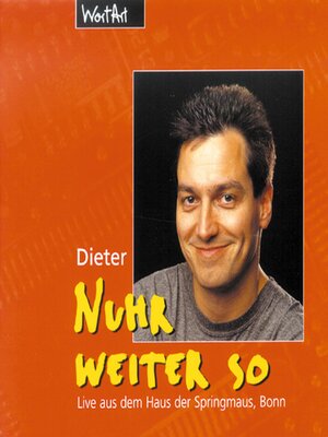cover image of Nuhr weiter so (Live)